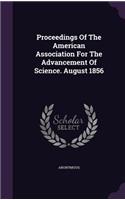 Proceedings of the American Association for the Advancement of Science. August 1856