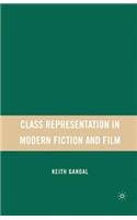 Class Representation in Modern Fiction and Film