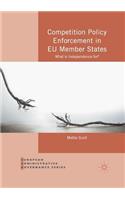 Competition Policy Enforcement in EU Member States