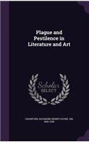 Plague and Pestilence in Literature and Art