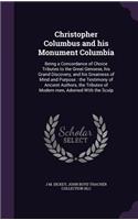 Christopher Columbus and his Monument Columbia
