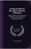 A Peep at China in Mr. Dunn's Chinese Collection