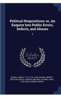 Political Disquisitions