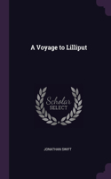 A Voyage to Lilliput