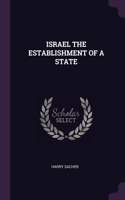 Israel the Establishment of a State