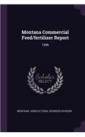 Montana Commercial Feed/Fertilizer Report