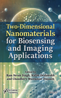 Two Dimensional Nanomaterials for Biosensing and Imaging Applications