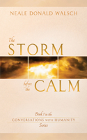 Storm Before the Calm