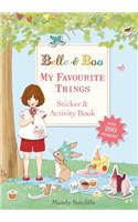 Belle & Boo: My Favourite Things: A Sticker and Activity Book