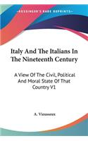 Italy And The Italians In The Nineteenth Century