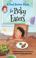 Feel Better Book for Picky Eaters