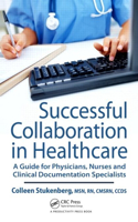 Successful Collaboration in Healthcare