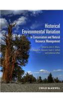 Historical Environmental Variation in Conservation and Natural Resource Management