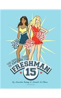 The Official Guide to Zapping the Freshman 15