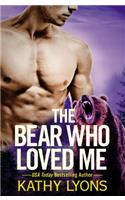 Bear Who Loved Me