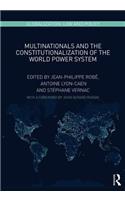 Multinationals and the Constitutionalization of the World Power System