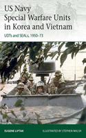 US Navy Special Warfare Units in Korea and Vietnam