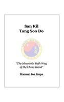 San Kil Tang Soo Do Manual For Gup
