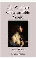 Wonders of the Invisible World