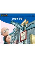 Look Up! Leveled Text: (Early Rising Readers (En))