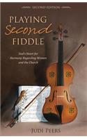 Playing Second Fiddle, Second Edition: God's Heart for Harmony Regarding Women and the Church(English)