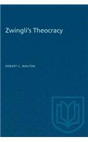 Zwingli's Theocracy