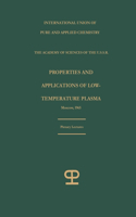 Properties and applications of low-temperature plasma: plenary lectures