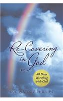 Re-Covering in God