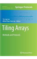 Tiling Arrays: Methods and Protocols