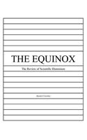 The Equinox, Vol. 1, No. 5: The Review of Scientific Illuminism