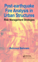 Post-Earthquake Fire Analysis in Urban Structures