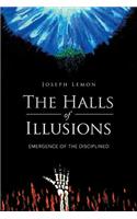 The Halls of Illusions