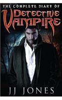 The Complete Diary Of Detective Vampire