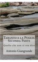 Taranto E La Puglia Seconda Parte: Quello Che Non Si Osa Dire: (L)