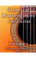 Classical Masterpieces for Guitar Volume 1