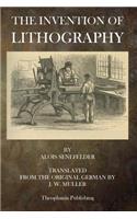 The Invention of Lithography