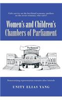 Women's and Children's Chambers of Parliament