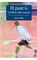 El Punt G - Un llibre sobre esquaix