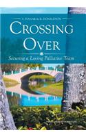 Crossing Over: Securing a Loving Palliative Team(English)