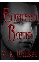Enlightened Reborn: (Enlightened)