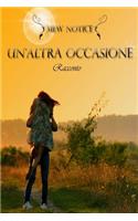 Un'altra occasione