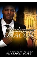 Undercover Deacon