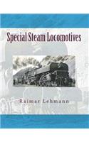Special Steam Locomotives