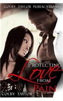Protecting Love From Pain