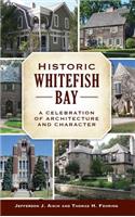 Historic Whitefish Bay