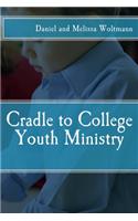 Cradle to College Youth Ministry