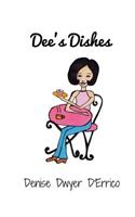 Dee's Dishes
