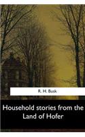 Household stories from the Land of Hofer