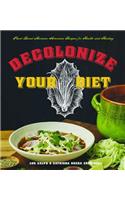 Decolonize Your Diet