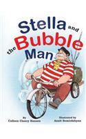 Stella and the Bubble Man